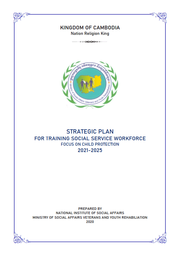 STRATEGIC PLAN​ FOR TRAINING SOCIAL SERVICE WORKFORCE FOCUS ON CHILD PROTECTION 2021-2025